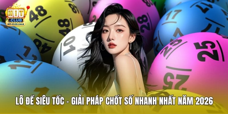 Lô Đề Siêu Tốc