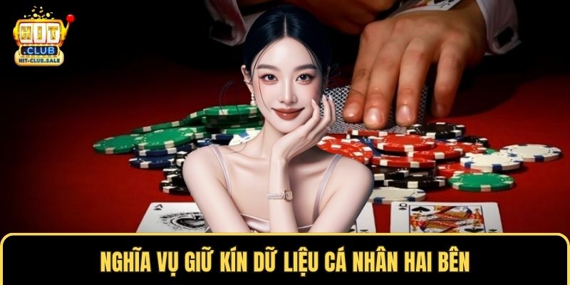 Nghĩa vụ giữ kín dữ liệu cá nhân hai bên